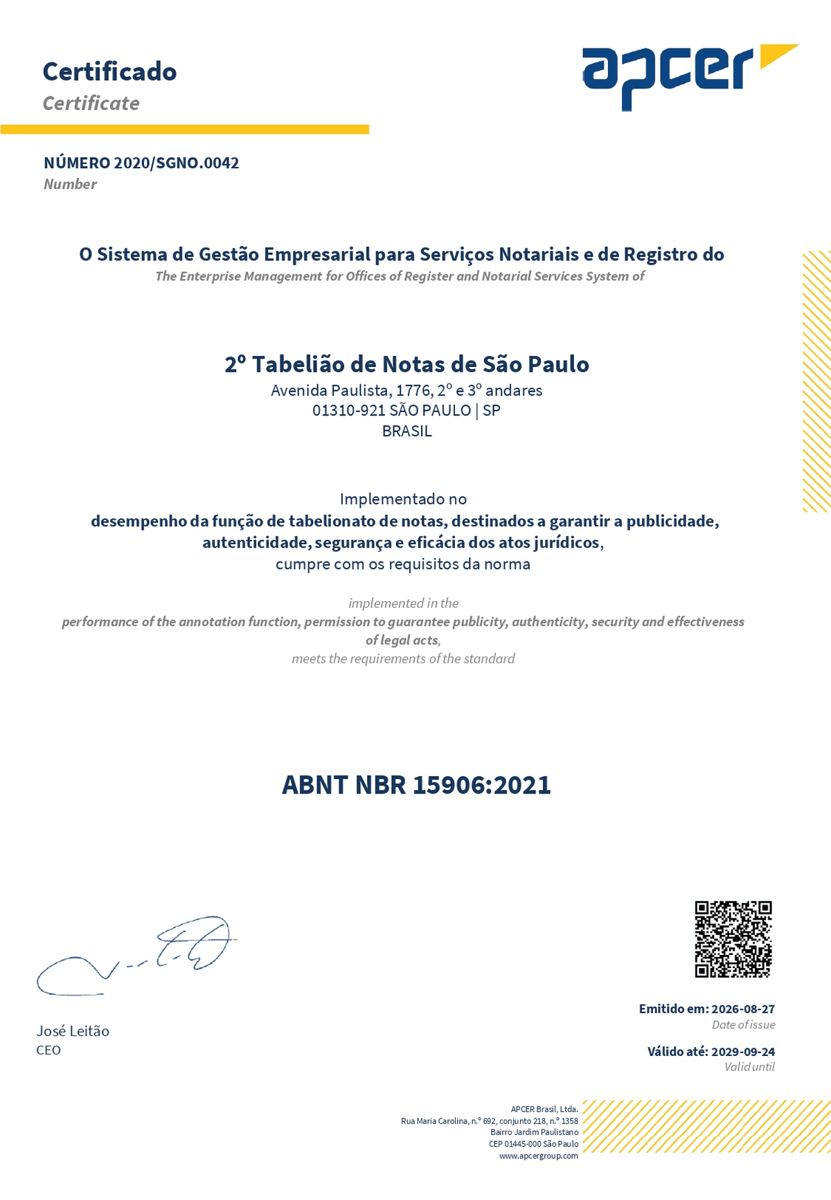 Certificado ABNT NBR 15906:2021, nº 2020/SGNO.0042, válido até 24/09/2029